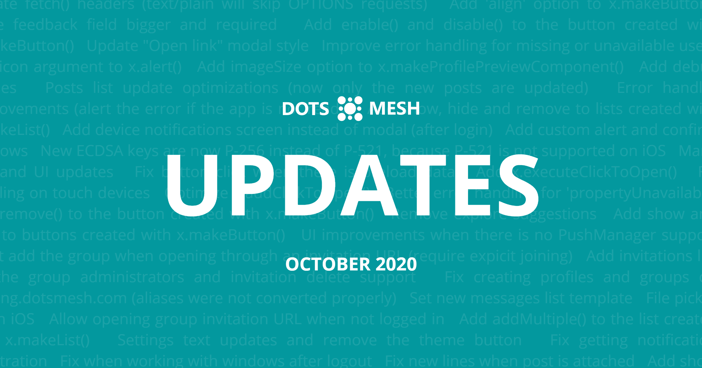 The official news about the Dots Mesh platform